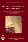 ESTUDIOS DE NUMISMATICA ARABIGO-HISPANA. (ED. CARTONE)