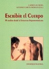 Escribir el cuerpo. 19 asedios desde la literatura hispanoamericana