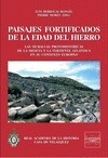 PAISAJES FORTIFICADOS DE LA EDAD DEL HIERRO.