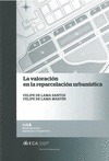 Portada de: VALORACION EN LA REPARCELACION URBANISTICA, LA