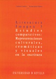 Portada de: Literatura e imagen 3. Estudios comparativos: representaciones culturales, cromáticas y visuales en