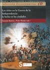 Portada de: Sitios en la Guerra de la Independencia: la lucha en las ciudades, los