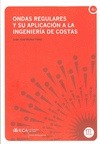 Portada de: ONDAS REGULARES Y SU APLICACION A LA INGENIERIA DE COSTAS