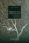 Portada de: Arqueología y Evolución. A la búsqueda de filogenias culturales