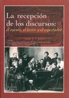 RECEPCION DE LOS DISCURSOS: EL OYENTE, EL LECTOR Y EL ESPECTADOR