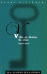 Portada de: VIDAS EN TIEMPOS DE CRISIS.