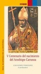 Portada de: V CENTENARIO DEL NACIMIENTO DEL ARZOBISPO CARRANZA.