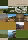 ECONOMIA Y SOCIEDAD RURAL. FENICIA MEDITERRANEO OCC.