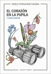 Portada de: EL CORAZON EN LA PUPILA Y OTROS CUENTOS