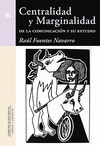 Portada de: CENTRALIDAD Y MARGINALIDAD DE LA COMUNICACION Y SU ESTUDIO