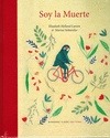 Portada de: SOY LA MUERTE