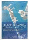 CULTURA DE EMPRESA EN LA BAHIA DE CADIZ.