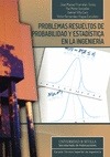 Portada de: PROBLEMAS RESUELTOS DE PROBABILIDAD Y ESTADISTICA EN INGENIERIA