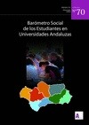 Portada de: BAROMETRO SOCIAL DE LOS ESTUDIANTES EN UNIVERSIDADES ANDALUZAS