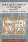 Portada de: PRIMER LIBERALISMO EN ANDALUCIA (1808-1868).