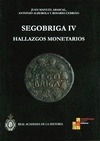 SEGOBRIGA IV: HALLAZGOS MONETARIOS.