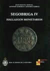 Portada de: SEGOBRIGA IV: HALLAZGOS MONETARIOS.