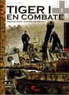 Portada de: IG 12 TIGER I EN COMBATE : 2ª PARTE