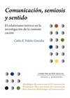 Comunicación, semiosis y sentido