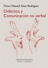 Portada de: Didáctica y comunicación no verbal