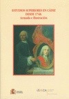 Portada de: ESTUDIOS SUPERIORES EN CADIZ DESDE 1748