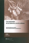 Portada de: LOS ANIMALES EN LA HISTORIA Y EN LA CULTURA
