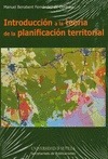 Portada de: INTRODUCCION A LA TEORIA DE LA PLANIFICACION TERRITORIAL