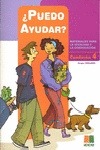 Portada de: ¿Puedo ayudar? 4 - ciclo 1º secundaria 1º y 2º
