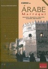 Portada de: CURSO DE ARABE MARROQUI (DIALOGOS, GRAMATICA, EJERCICIOS, GLOSARIO Y BIBLIOGRAFI