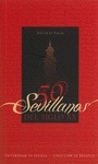 Portada de: 50 SEVILLANOS DEL SIGLO XX