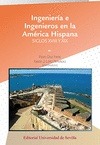 Portada de: INGENIERIA E INGENIEROS EN LA AMERICA HISPANA.