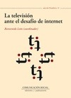 Portada de: La televisión ante el desafío de internet