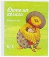 Portada de: DAME UN ABRAZO
