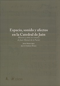 ESPACIO SONIDO Y AFECTOS CATEDRAL DE JAEN