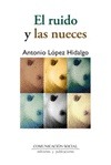 Portada de: El ruido y las nueces