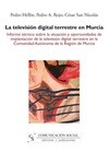 Portada de: La televisión digital terrestre en Murcia