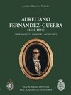 AURELIANO FERNANDEZ-GUERRA Y ORBE (1816-1894)