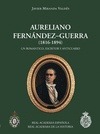 Portada de: AURELIANO FERNANDEZ-GUERRA Y ORBE (1816-1894)