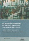 CONTRIBUCION EXTRAORDINARIA DE GUERRA DE LA JUNTA CENTRAL Y LAS CORTES DE CADIZ