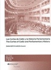 Portada de: CORTES DE CADIZ Y LA HISTORIA PARLAMENTARIA, LAS