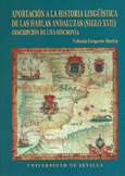 Portada de: Aportación a la historia lingüística de las hablas andaluzas (siglo XVII)