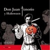 Portada de: DON JUAN TENERIO Y HALLOWEEN