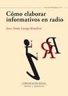 Portada de: Cómo elaborar informativos en radio