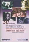 Portada de: 50 ANIVERSARIO DE LA DECLARACION UNIVERSAL DE LOS DERECHOS HUMANOS SU INFLUENCIA