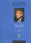 Portada de: Juan Gelman. Poética y gramática contra el olvido