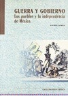 Portada de: Guerra y gobierno. Los pueblos y la independencia de México