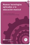 NUEVAS TECNOLOGIAS APLICADAS A LA EDUCACION MUSICAL