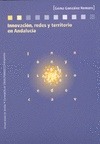 Portada de: Innovación, redes y territorio en Andalucía