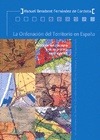 Portada de: La ordenación del territorio en España. Evolución del concepto y de su práctica en el siglo XX