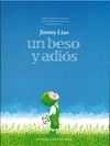 Portada de: UN BESO Y ADIOS